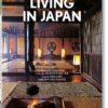 TASCHEN 40TH EDITION : LIVING IN JAPAN. 40TH ED.