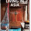 TASCHEN 40TH EDITION : LIVING IN ASIA. 40TH EDITION