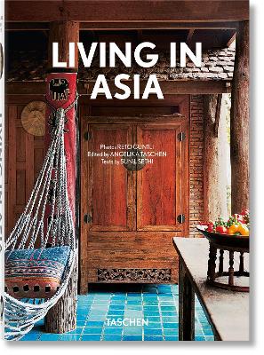 TASCHEN 40TH EDITION : LIVING IN ASIA. 40TH EDITION