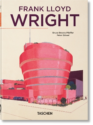 TASCHEN 40TH EDITION : FRANK LLOYD WRIGHT. 40TH ED.