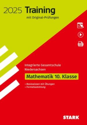 STARK ORIGINAL-PRÜFUNGEN UND TRAINING - ABSCHLUSS INTEGRIERTE GESAMTSCHULE 2025 - MATHEMATIK 10. KLA