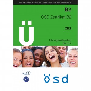 OSD ZERTIFIKAT B2 ZB2 ÜBUNGSMATERIALIEN BAND 2