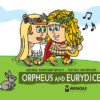 ORPHEUS AND EURYDICE