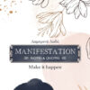 MANIFESTATION (NOTES AND QUOTES)