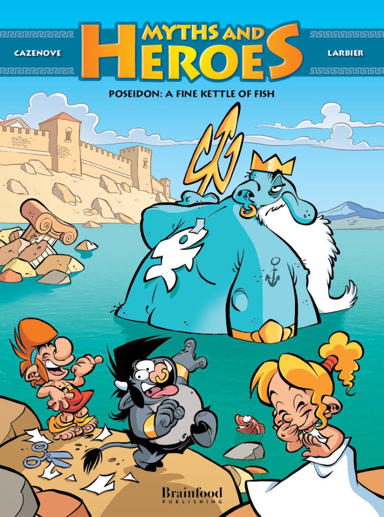 MYTHS AND HEROES -POSEIDON: A FINE KETTLE OF FISH