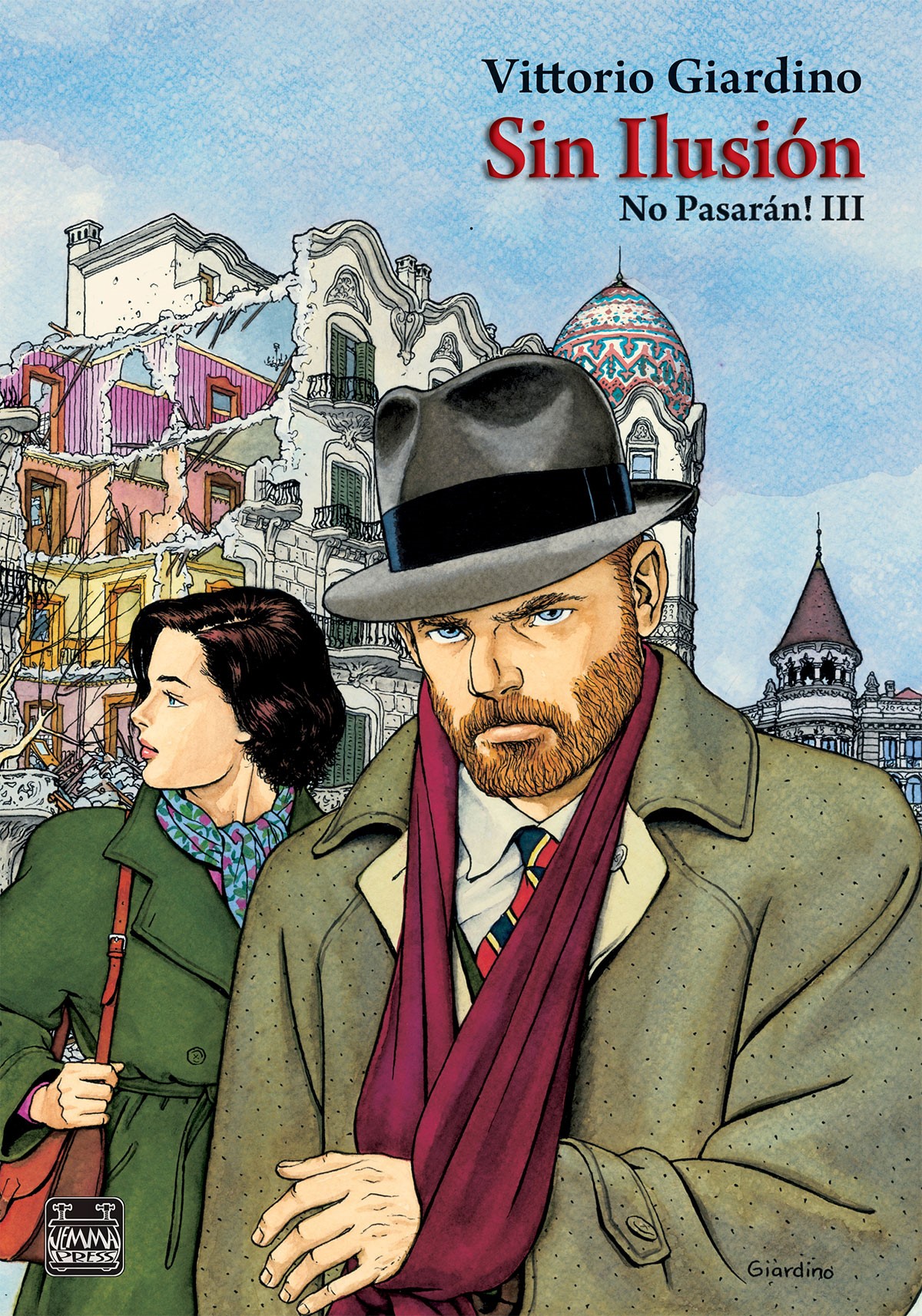 NO PASARÁN! III – SIN ILLUSION