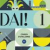DAI! 1 STUDENTE ED ESERCIZI