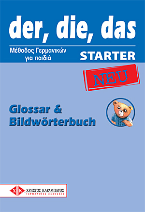 DER, DIE, DAS NEU STARTER GLOSSAR   BILDWOERTERBUCH