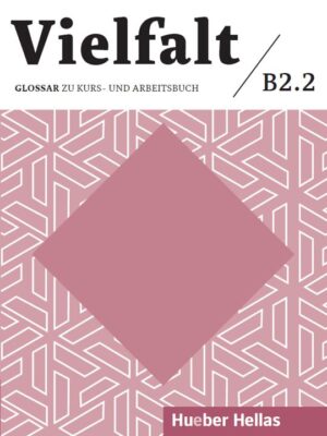 VIELFALT B2.2 GLOSSAR