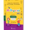 ΤΑ ΜΑΘΗΜΑΤΙΚΑ ΜΟΥ! – 2Ο ΕΠΙΠΕΔΟ (4-6 ΕΤΩΝ) – A΄ ΤΕΥΧΟΣ