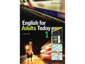BURLINGTON ENGLISH FOR ADULTS TODAY 1 SB