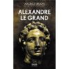 ALEXANDRE LE GRAND