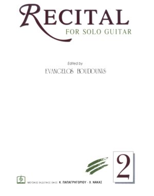 RECITAL FOR SOLO GUITAR 2